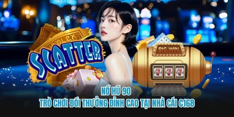 Nổ hũ 90